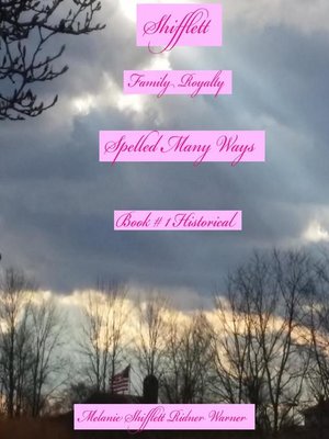 cover image of Shifflett: Royalty Family Name No Matter How Spelled, Book 1